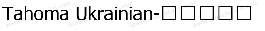 Tahoma Ukrainian字体转换